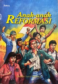 Image of Anak-anak Reformasi