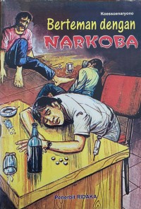 Image of Berteman dengan NARKOBA