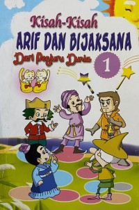 Image of Kisah-kisah Arif dan Bijaksana Dari Penjuru Dunia 1