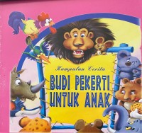 Image of Kumpulan Cerita Budi Pekerti Untuk Anak