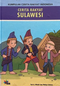 Image of Kumpulan Cerita Rakyat Indonesia (Cerita Rakyat Sulawesi)