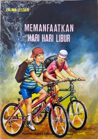 Image of Memanfaatkan Hari-Hari Libur