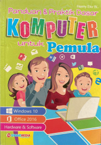 Image of Panduan & Praktik Dasar Komputer untuk Pemula