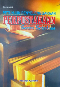 Image of Petunjuk Penyelenggaraan Perpustakaan Secara Sederhana