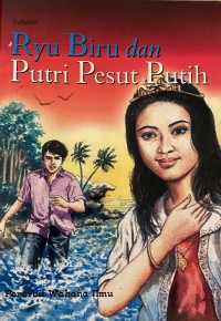 Image of Ryu Biru dan Putri Pesut Putih