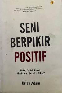 Image of Seni Berpikir Positif
